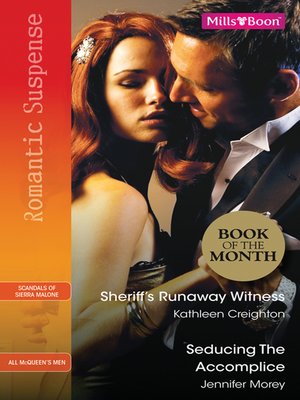cover image of Sheriff's Runaway Witness / Seducing the Accomplice
